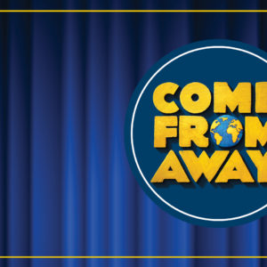 Come From Away tickets